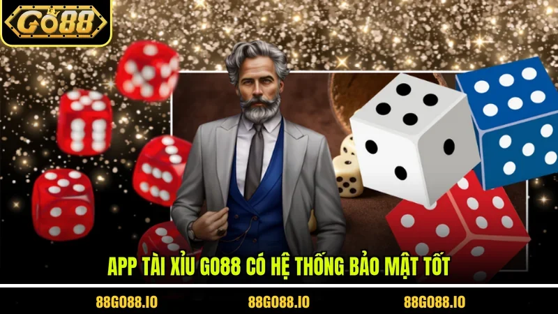 App Tài Xỉu Go88 có hệ thống bảo mật tốt