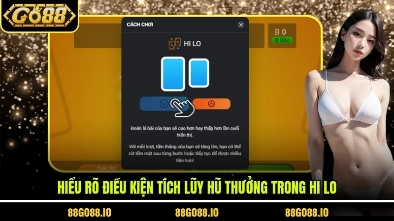 Hiểu rõ điều kiện tích lũy hũ thưởng trong Hi Lo