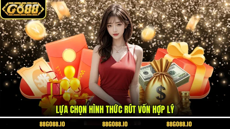 Lựa chọn hình thức rút vốn hợp lý